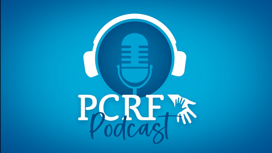 Introducing The PCRF Podcast